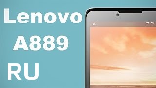 Купить Lenovo A889